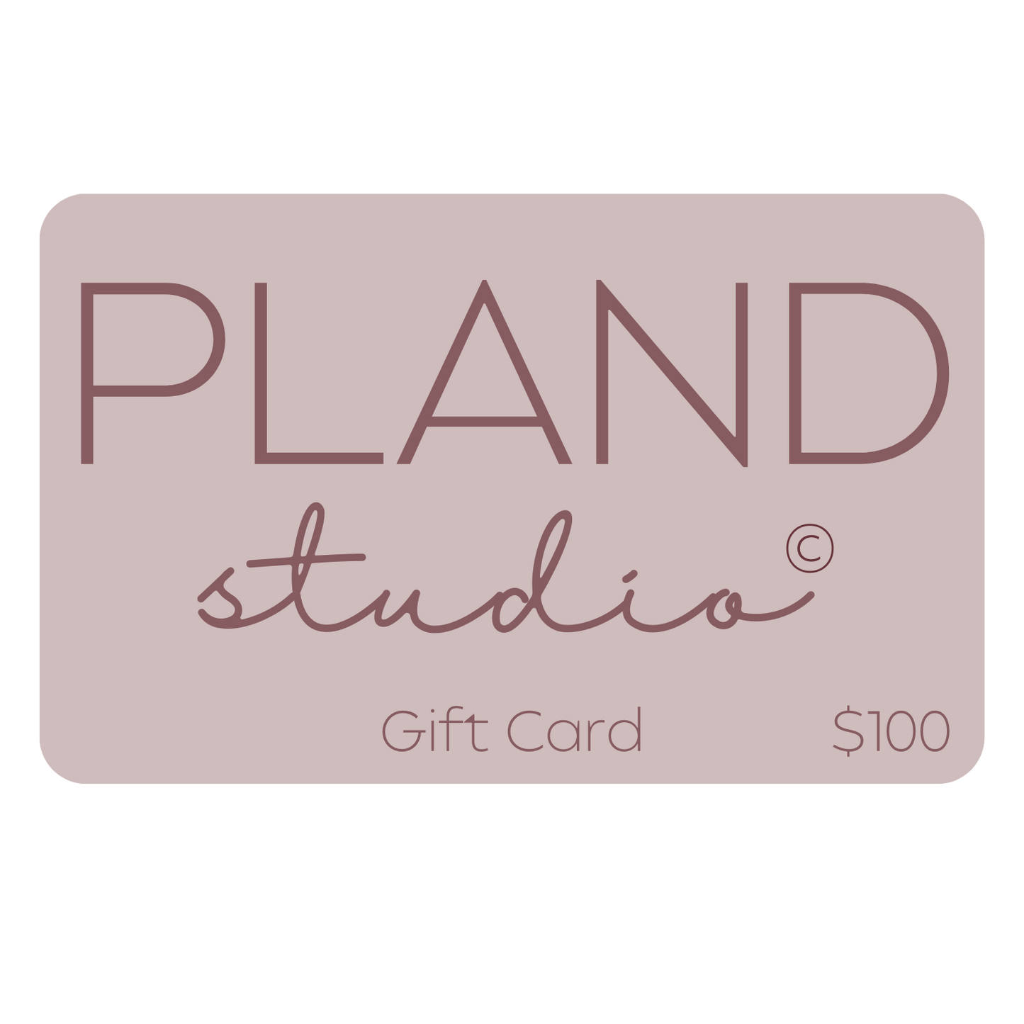 PLAND Studio™ Gift Card